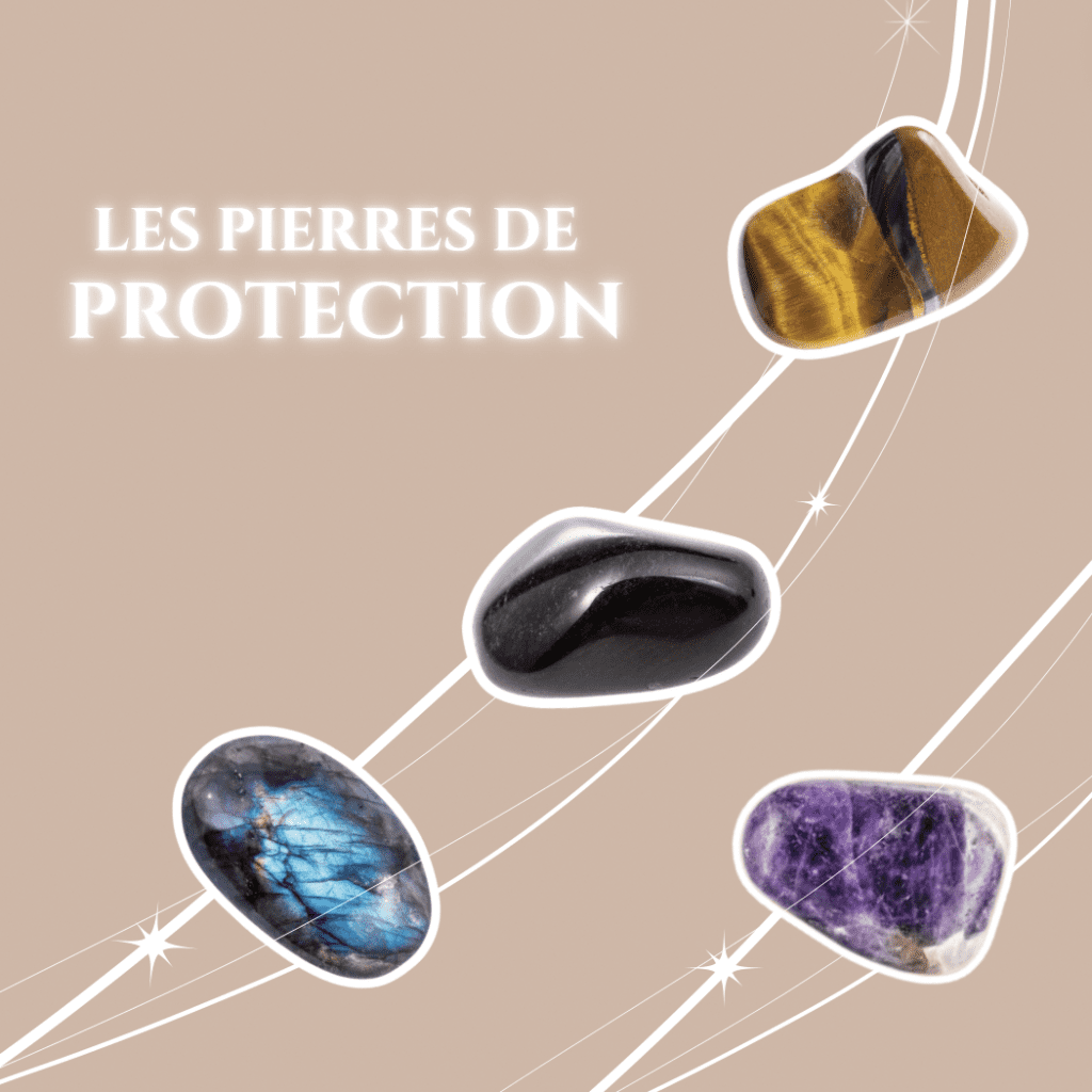Les pierres de protection ✨